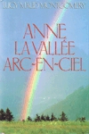 Anne, la vallée art-en-ciel Anne, la vallée art-en-ciel