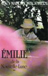 Émilie de la Nouvelle Lune - Tome II Émilie de la Nouvelle Lune - Tome II