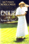 Émilie de la Nouvelle Lune - Tome III Émilie de la Nouvelle Lune - Tome III