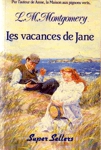 Les vacances de Jane Les vacances de Jane