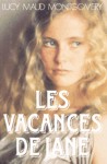 Les vacances de Jane Les vacances de Jane