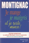 Je mange, je maigris et je reste mince !