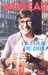 La folie de Dieu