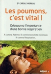 Les poumons, c'est vital !