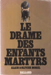 Le drame des enfants martyrs