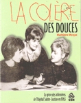 La colère des douces La colère des douces