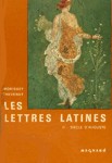 Sicle d'Auguste - Les lettres latines - Tome II
