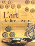 L'art de lire l'avenir