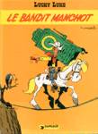 Le bandit manchot - Lucky Luke