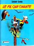 Le fil qui chante - Lucky Luke