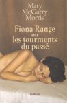 Fiona Range ou le tourment du pass