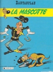 La Mascotte - Rantanplan