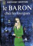 Le Baron chez les fourgues