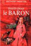 Noces pour le baron