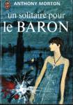 Un solitaire pour le Baron