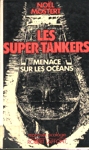 Les super-tankers menace les ocans