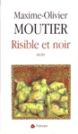 Risible et noir