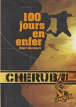 100 jours en enfer - Cherub - Tome I
