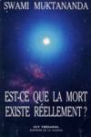 Est-ce que la mort existe rellement?