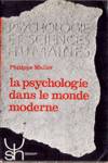 La psychologie dans le monde moderne