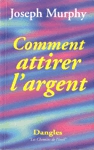 Comment attirer l'argent