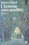 L'homme sans qualits - Tome I