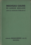 Nouveau cours de langue anglaise selon la mthode d'Ollendorff