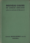 Nouveau cours de langue anglaise selon la mthode d'Ollendorff