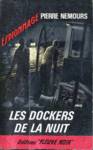 Les dockers de la nuit