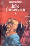 Julie Crvecoeur - Tome I