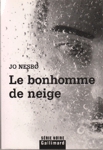 Le bonhomme de neige Le bonhomme de neige