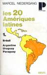 Les 20 Amriques latines - Tome I