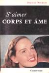 S'aimer corps et me