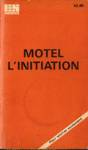 Motel l'initiation