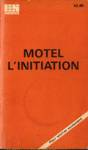 Motel l'initiation