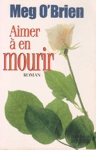 Aimer  en mourir