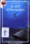 Le dfi d'Alexandra