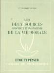 Les deux sources consciente et inconsciente de la vie morale