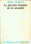 Le mystre humain de la sexualit