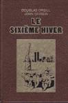 Le sixime hiver