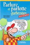 Parlure et parlotte québécoises illustrées
