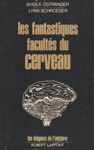 Les fantastiques facults du cerveau