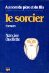 Le Sorcier - Au nom du Pre et du fils