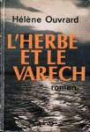 L'herbe et le varech