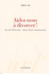 Aidez-nous  divorcer !