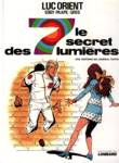 Le secret des 7 lumires - Luc Orient