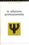 La slection professionnelle