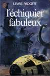 L'chiquier fabuleux