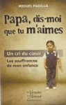 Papa, dis-moi que tu m'aimes