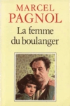 La femme du boulanger La femme du boulanger